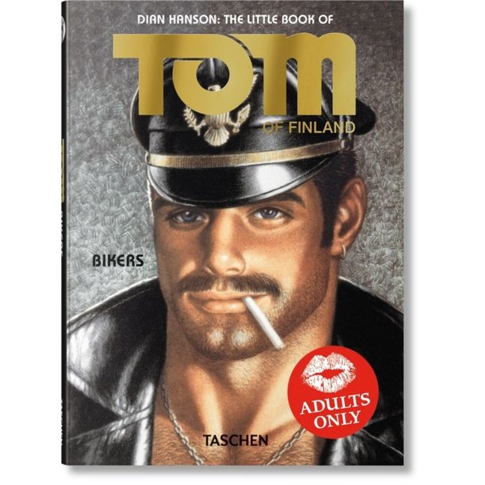 The Little Book of Tom: Bikers -- Tom Of Finland